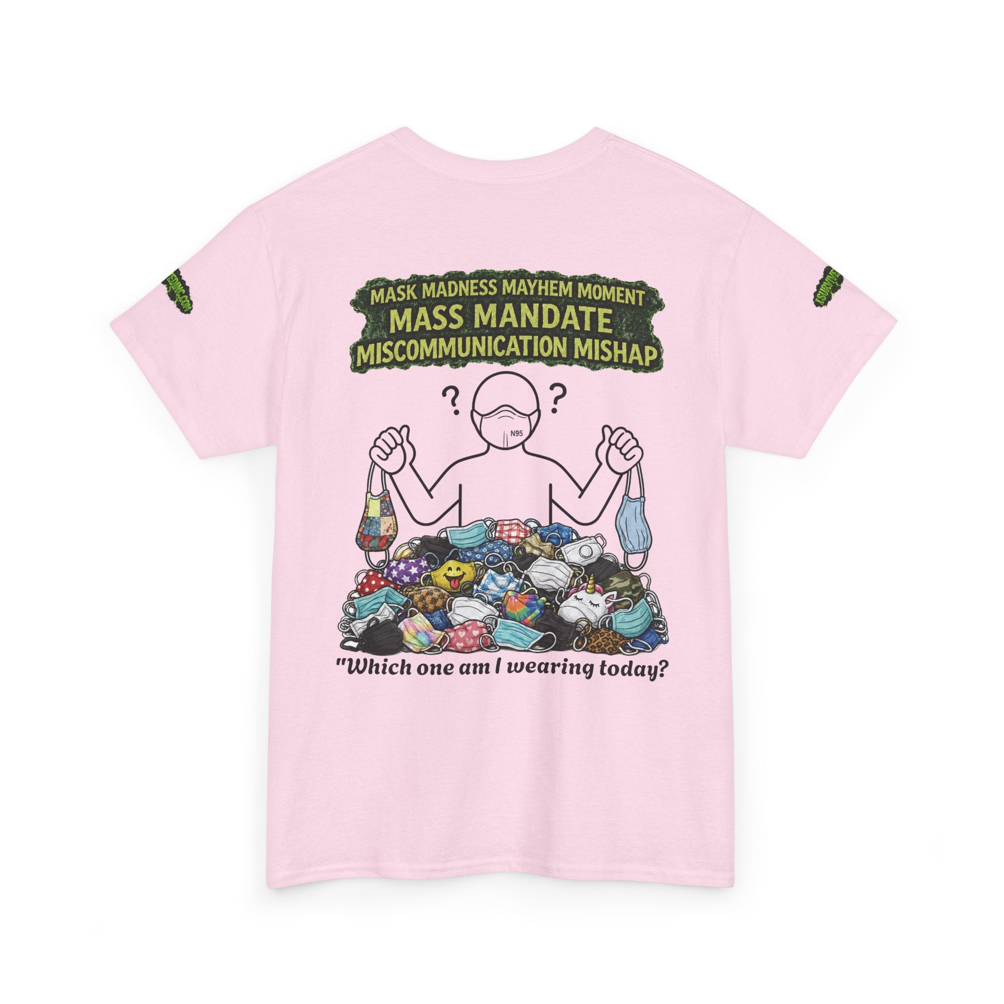 I Survived 2020 — S1:E4 "Mask Madness Mayhem Moment" | Pandemic Edition Unisex Heavy Cotton Tee (SPECIAL EDITION)