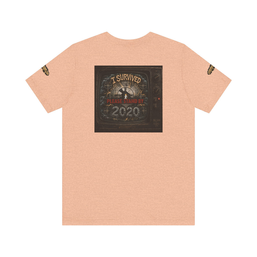 I Survived 2020 — "Please Stand By" Test Pattern Tee Special Edition Summer Premier Unisex Jersey Short Sleeve Tee
