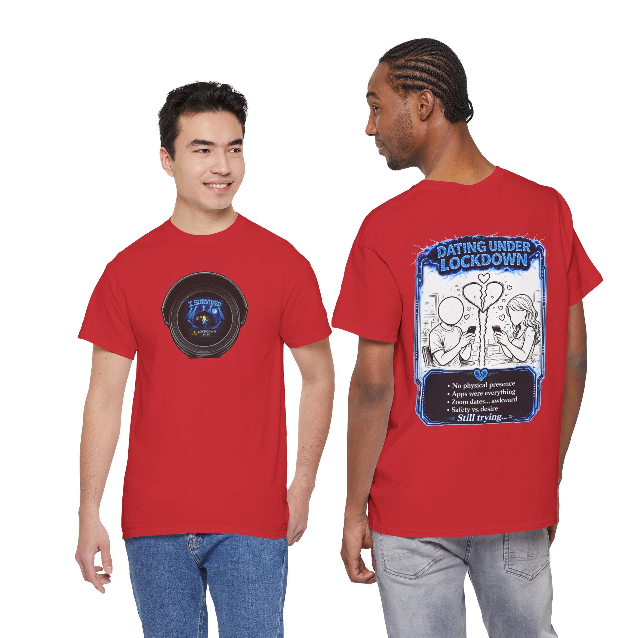 I Survived 2020 — LOCKDOWN S3:E2: Director's Cut "Dating Under Lockdown" Documentary Tee