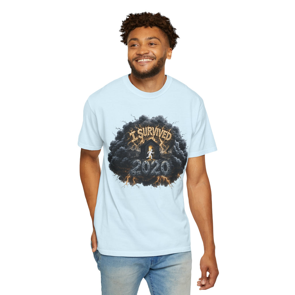 I Survived 2020 — Original Design Teaser Tee | Season 1 Premiere Drop Unisex Garment-Dyed T-shirt