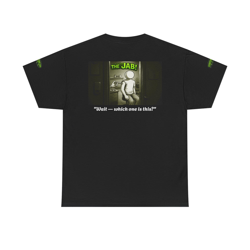 I Survived 2020 — PANDEMIC S1:E3: Director's Cut Special Edition "The Jab!" Unisex Heavy Cotton Tee