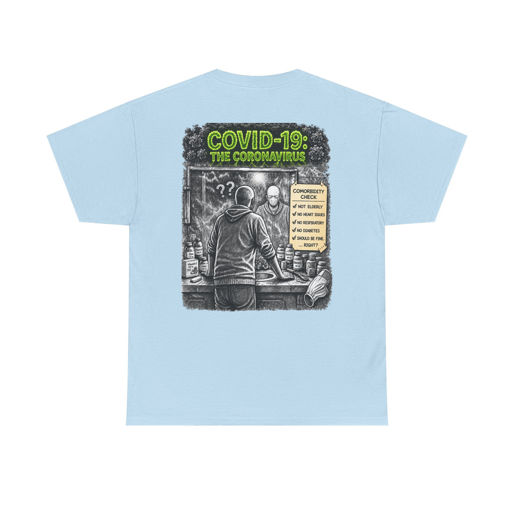 I Survived 2020 — S1:E1 "COVID-19: The Coronavirus" | Pandemic Edition Unisex Heavy Cotton Tee