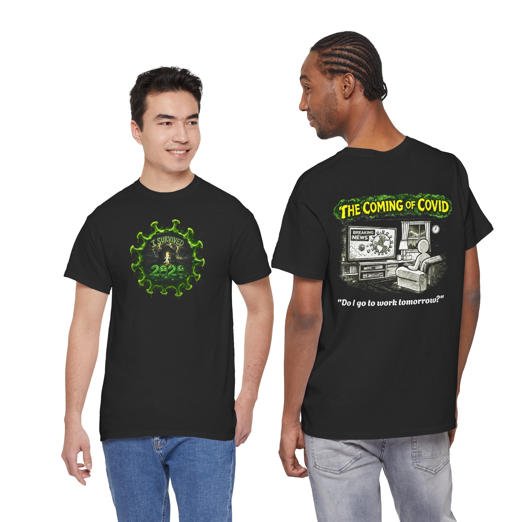 I Survived 2020 — PANDEMIC S1:E2: Director's Cut "The Coming of COVID" Unisex Heavy Cotton Tee