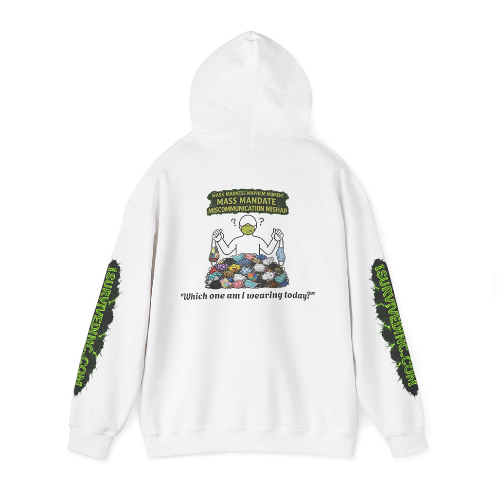 I Survived 2020 — S1:E4 "Mask Madness Mayhem Moment" | Pandemic Edition Hoodie Sweatshirt