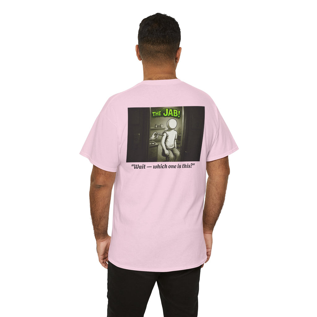 I Survived 2020 — PANDEMIC S1:E3: Director's Cut "The Jab!" Unisex Heavy Cotton Tee