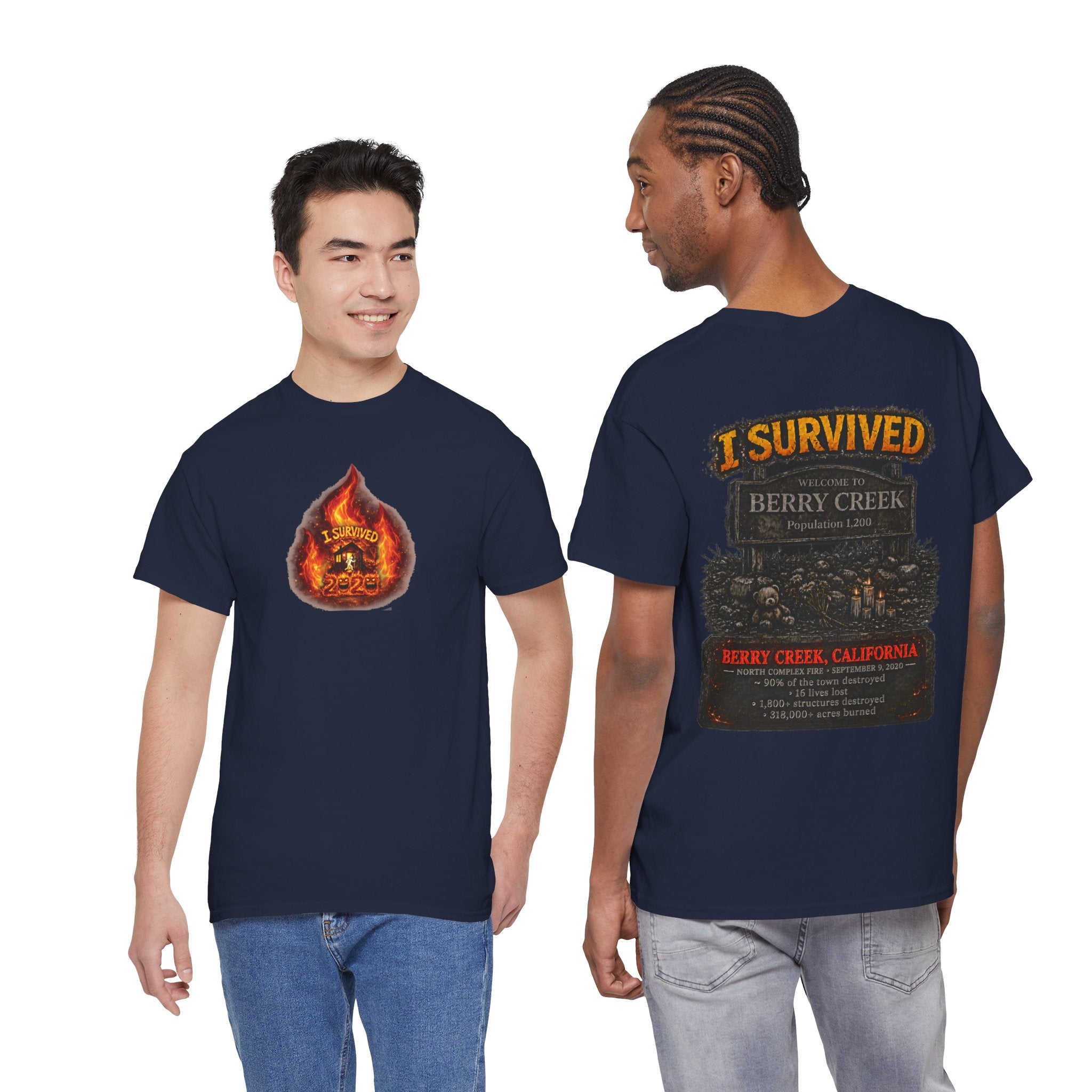 I Survived 2020 — WILDFIRES S2:E1: Director's Cut "Berry Creek" Memorial Unisex Heavy Cotton Tee