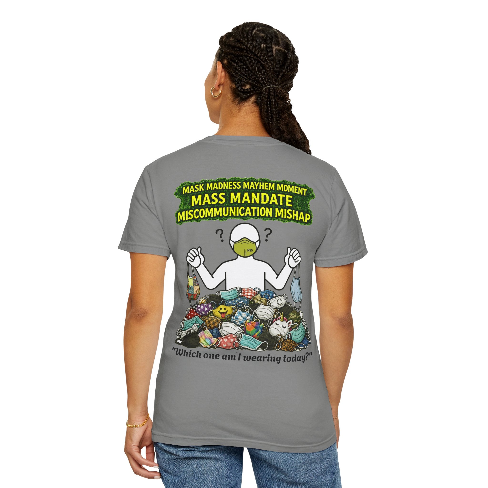 I Survived 2020 — PANDEMIC S1:E4: "Mask Madness" Unisex Garment-Dyed T-shirt