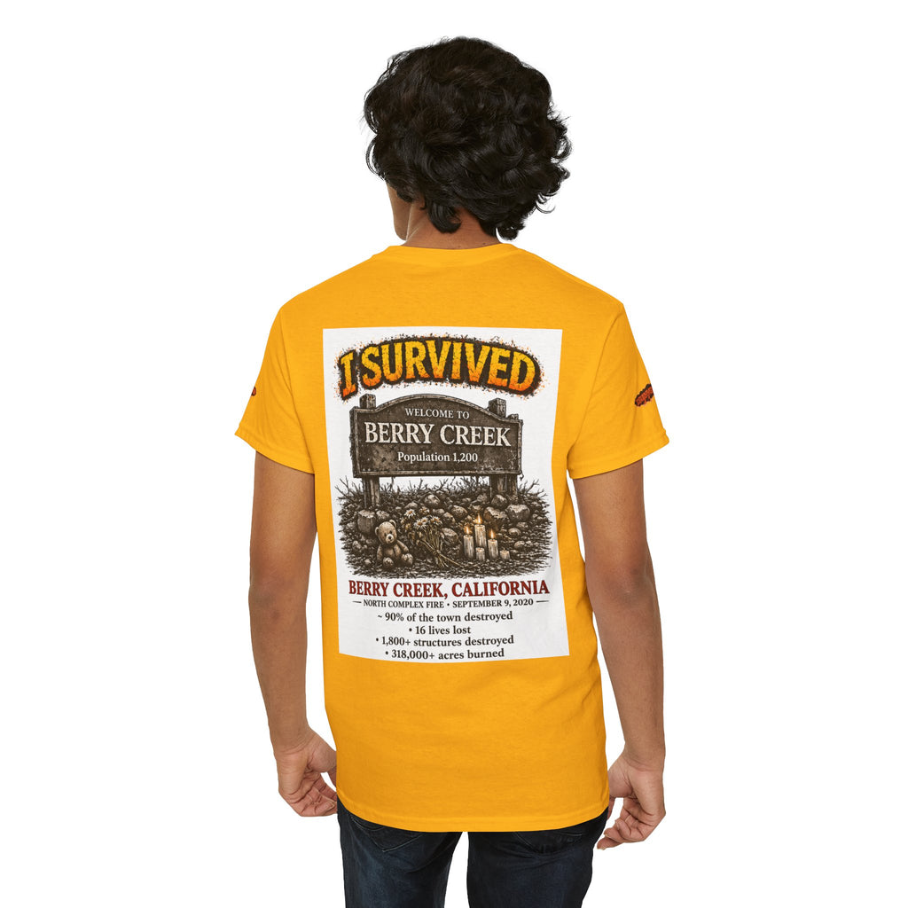 I Survived 2020 — S2:E1 "Berry Creek" | Wildfire Edition Memorial Unisex Heavy Cotton Tee (SPECIAL EDITION)