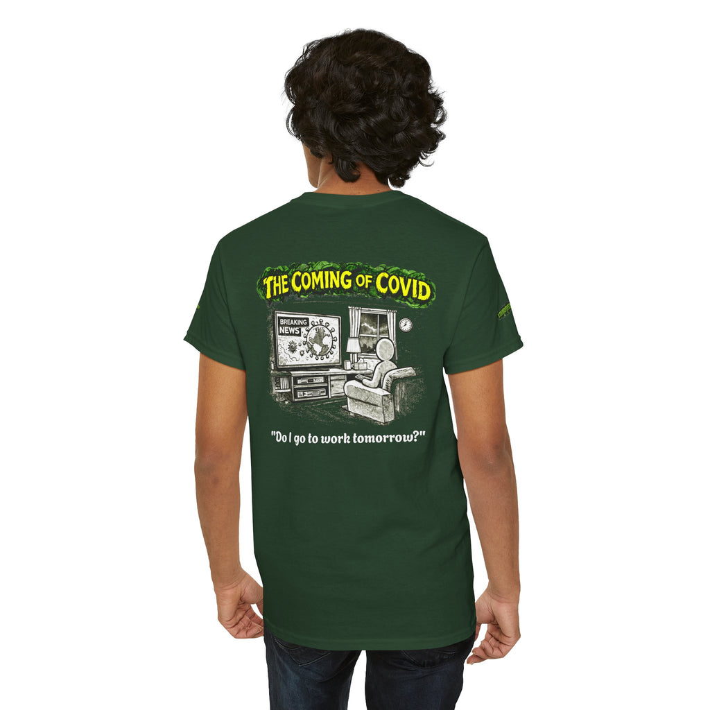I Survived 2020 — PANDEMIC S1:E2: Director's Cut Special Edition "The Coming of COVID" Unisex Heavy Cotton Tee