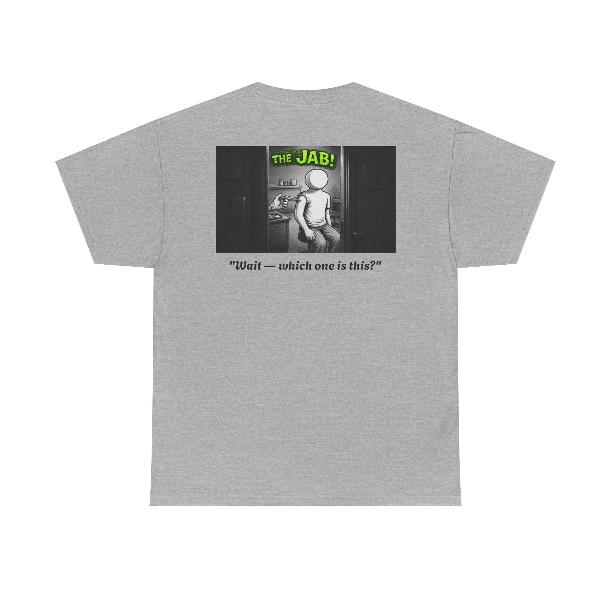 I Survived 2020 — S1:E3 "The Jab!" | Pandemic Edition Unisex Heavy Cotton Tee
