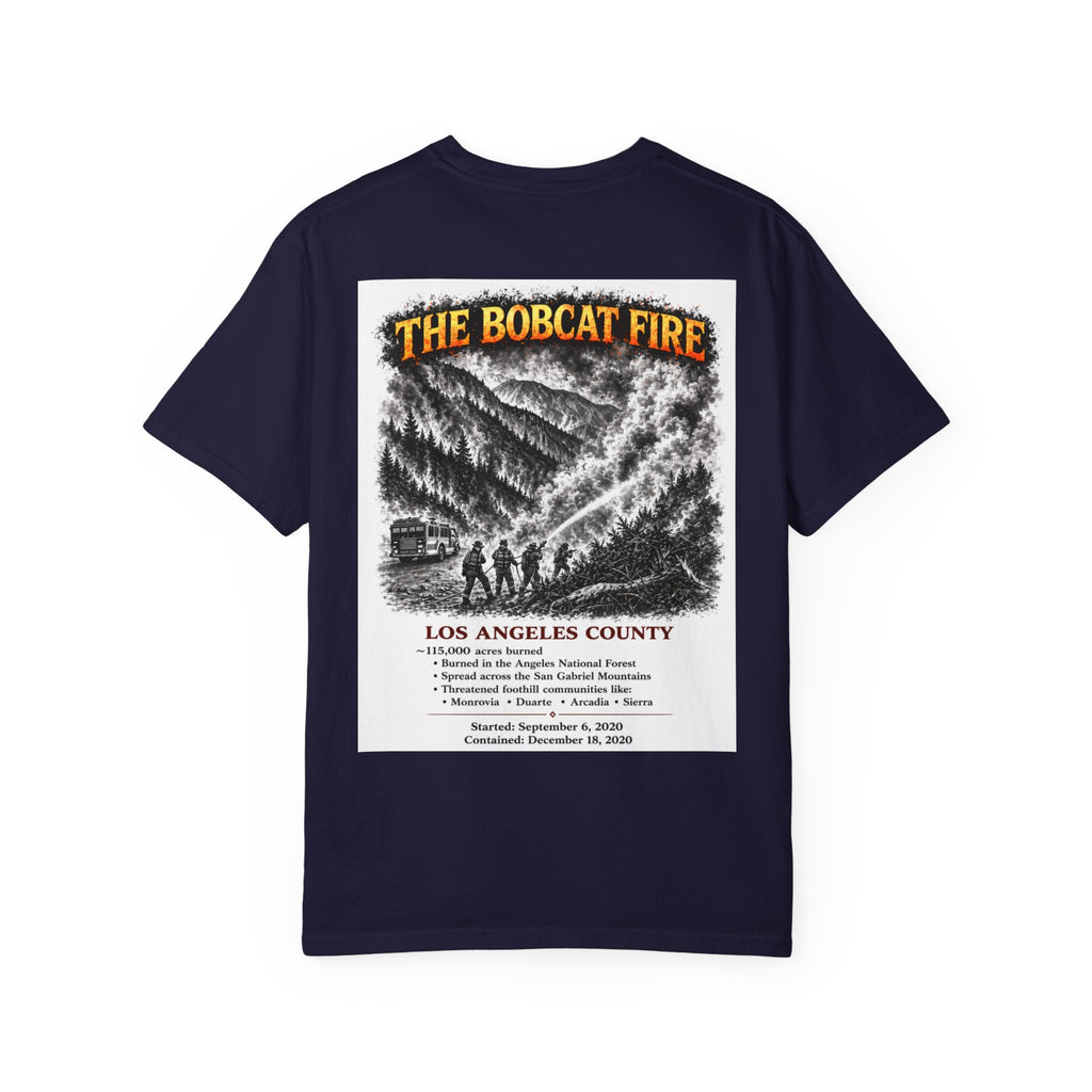 I Survived 2020 — S2:E2 "The Bobcat Fire" | Wildfire Edition Memorial Unisex Garment-Dyed T-shirt