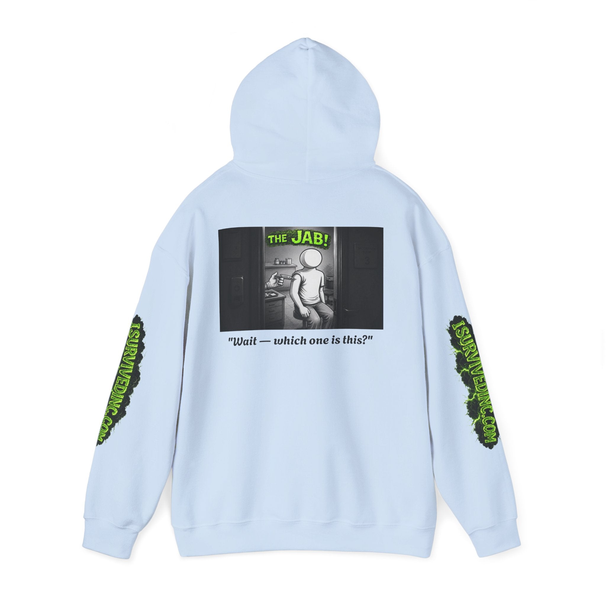 I Survived 2020 — S1:E3 "The Jab!" | Pandemic Edition Hoodie Sweatshirt