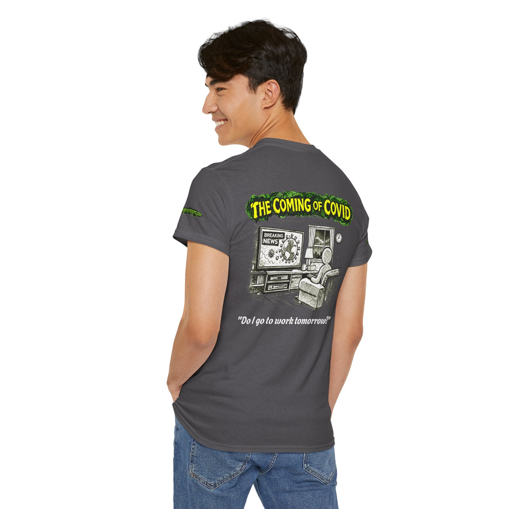 I Survived 2020 — PANDEMIC S1:E2: Special Edition "The Coming of COVID" Unisex Heavy Cotton Tee
