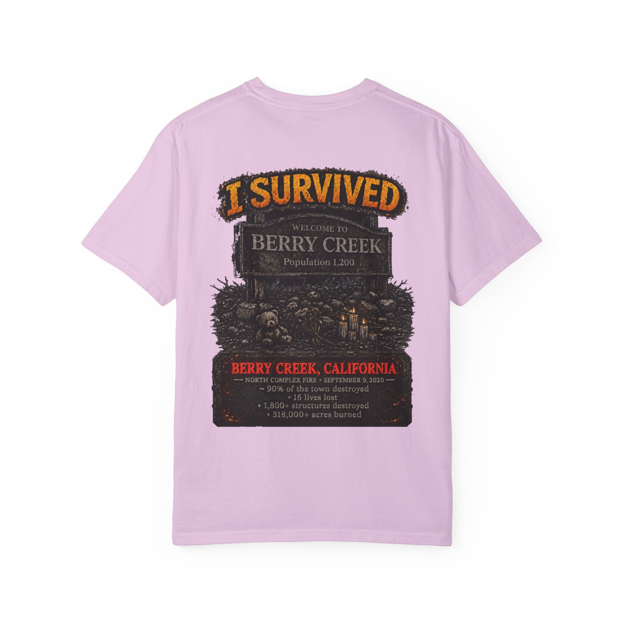 I Survived 2020 — Director's Cut S2:E1 "Berry Creek" | Wildfire Edition Memorial Unisex Garment-Dyed T-shirt