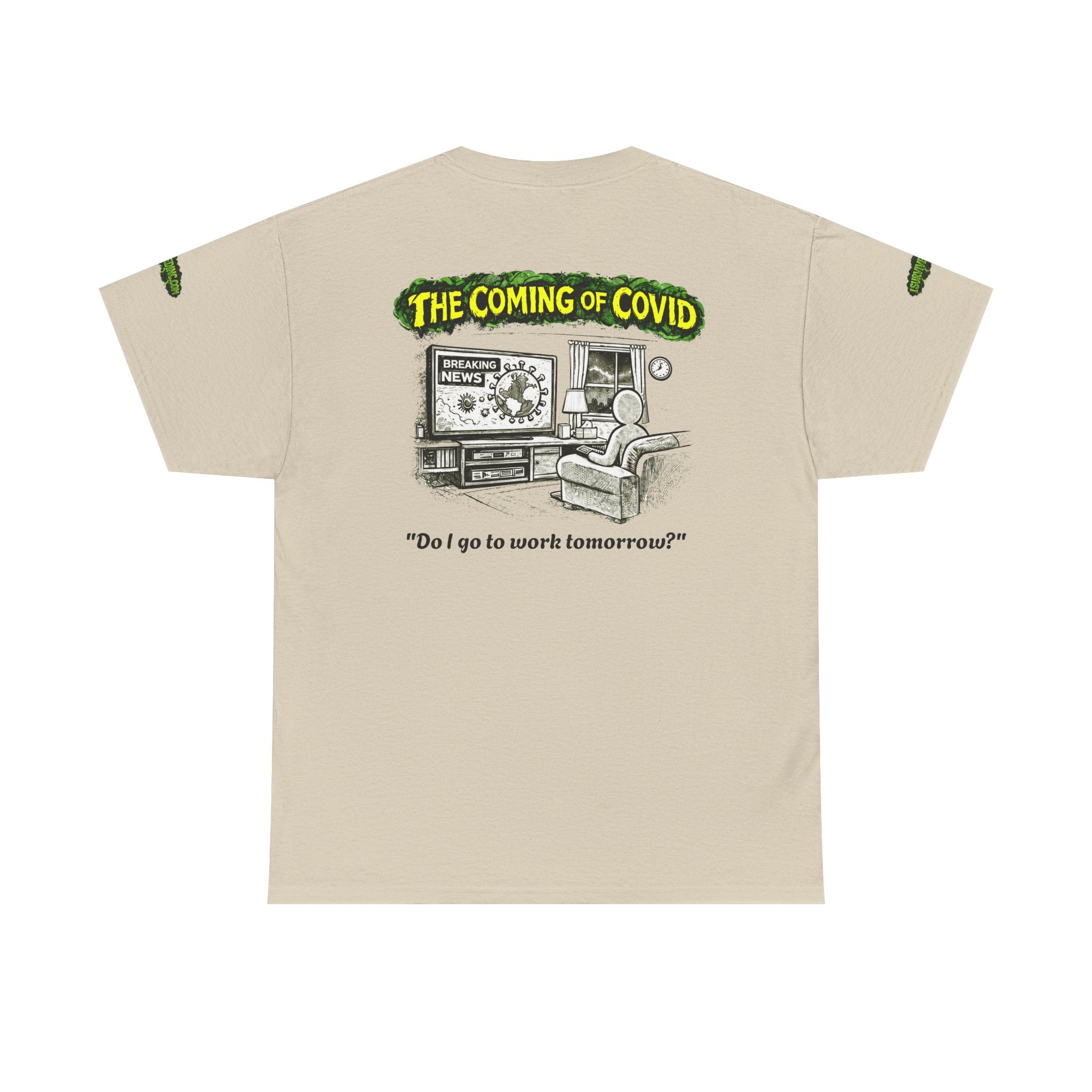 I Survived 2020 — PANDEMIC S1:E2: Director's Cut Special Edition "The Coming of COVID" Unisex Heavy Cotton Tee
