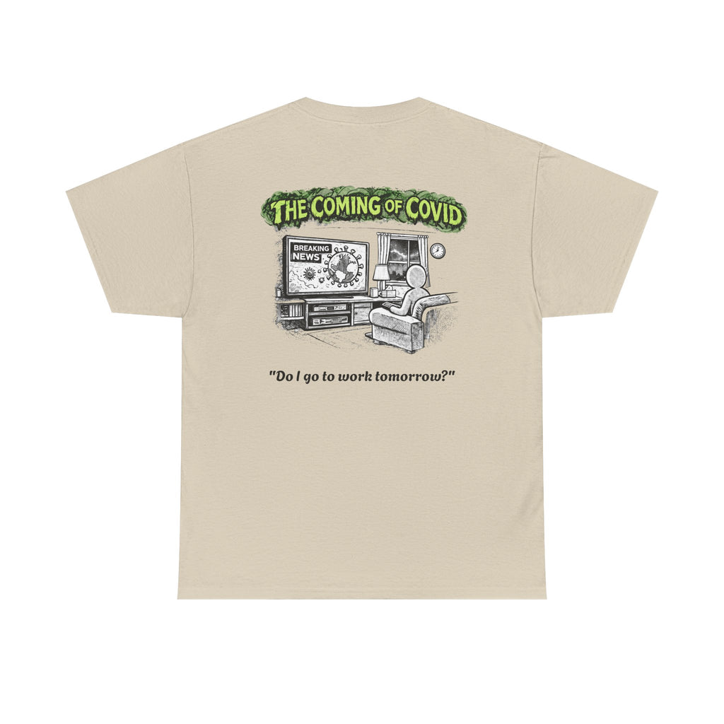 I Survived 2020 — Director's Cut S1:E2 "The Coming of COVID" | Pandemic Edition Unisex Heavy Cotton Tee