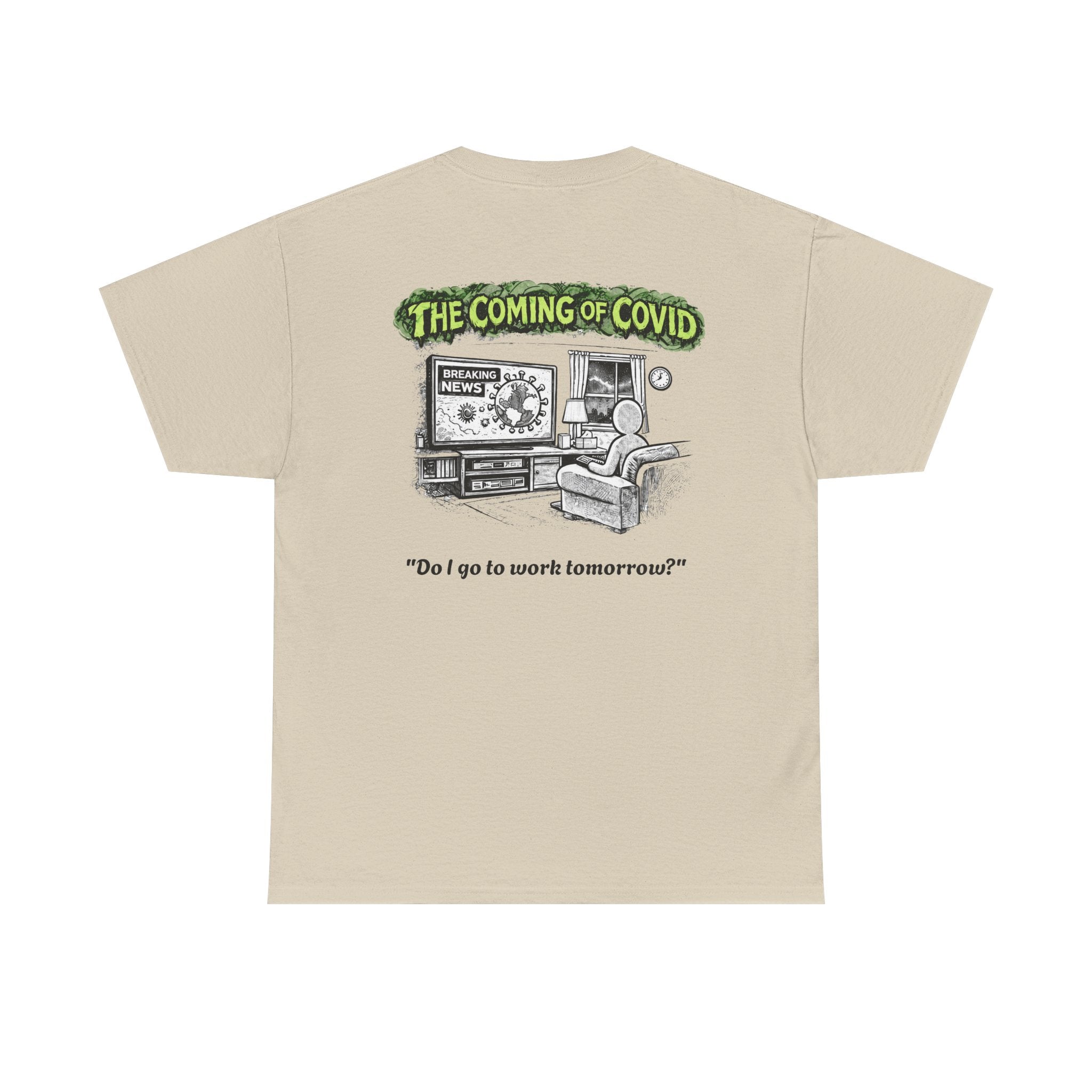 I Survived 2020 — Director's Cut S1:E2 "The Coming of COVID" | Pandemic Edition Unisex Heavy Cotton Tee