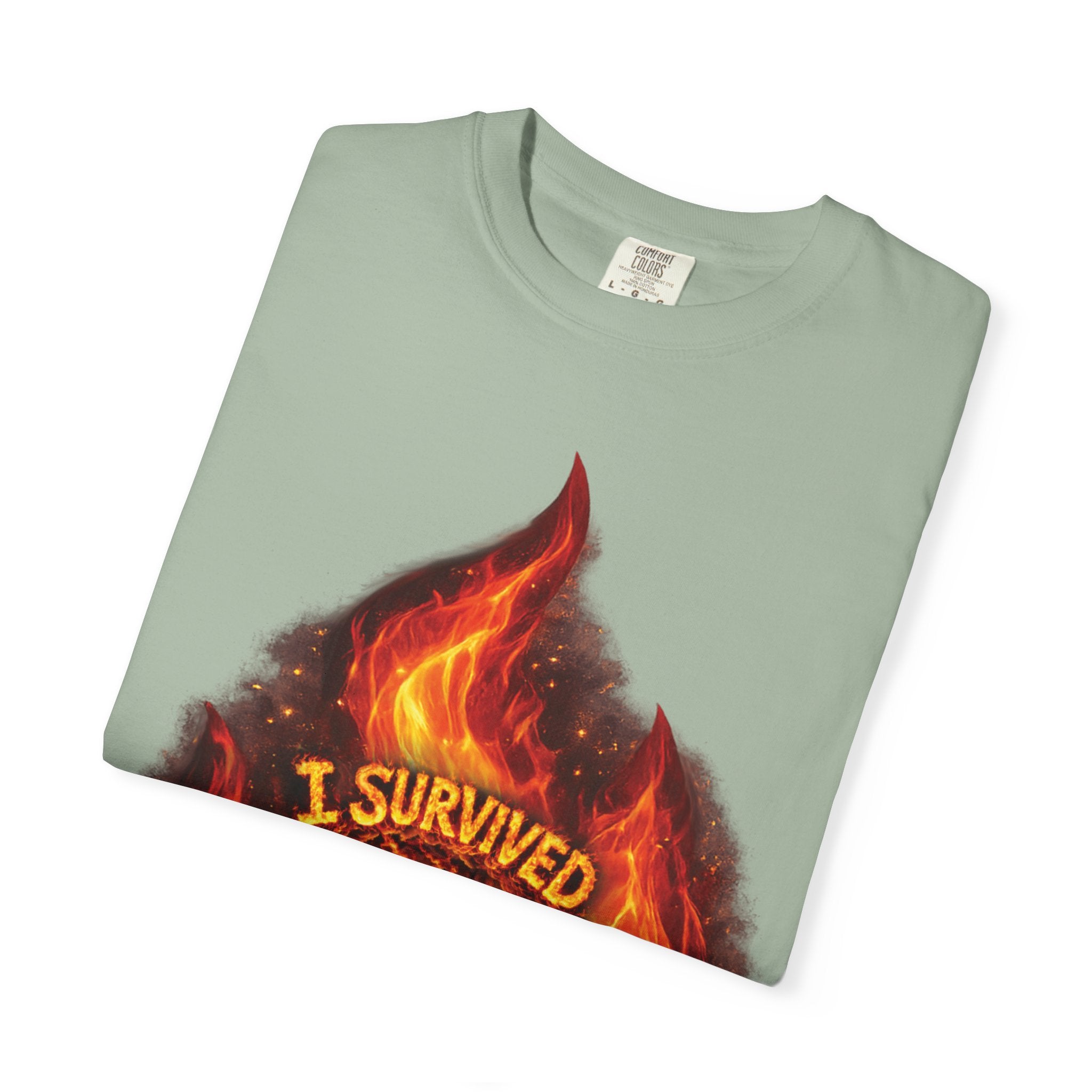 I Survived 2020 — Director's Cut S2:E4 "Western U.S. Wildfire Season" | Mid-Season Finale Pt. 1 | Wildfire Edition Memorial Unisex Garment-Dyed T-shirt