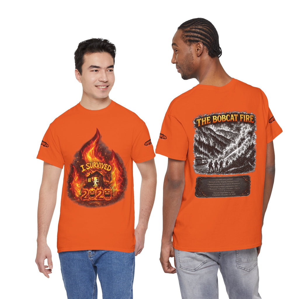 I Survived 2020 — Director's Cut S2:E2 "The Bobcat Fire" | Wildfire Edition Memorial Unisex Heavy Cotton Tee (SPECIAL EDITION)