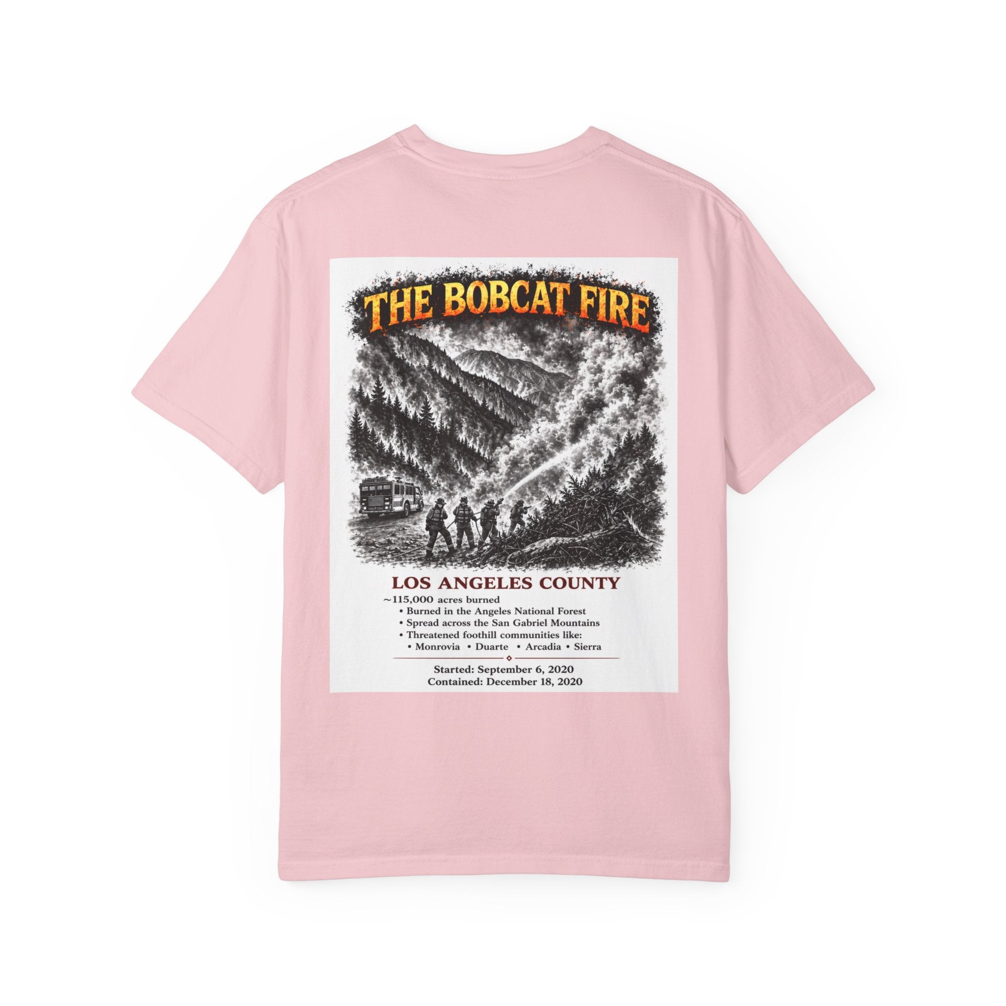 I Survived 2020 — S2:E2 "The Bobcat Fire" | Wildfire Edition Memorial Unisex Garment-Dyed T-shirt