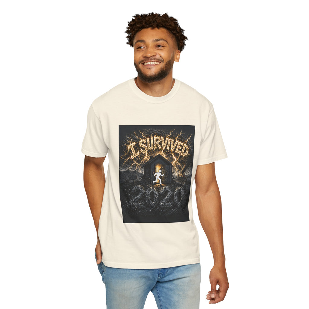 I Survived 2020 — Original Design Teaser Tee | Season 1 Premiere Drop Unisex Garment-Dyed T-shirt