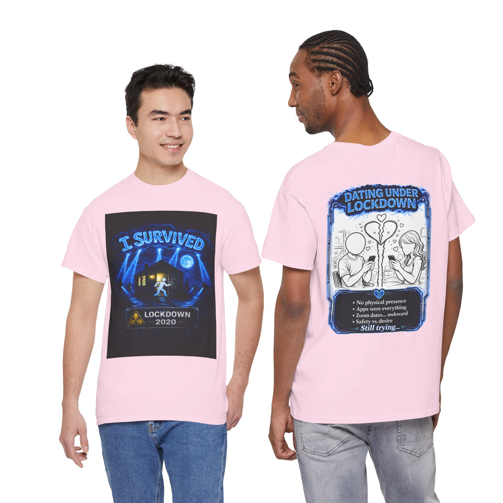 I Survived 2020 — LOCKDOWN S3:E2: "Dating Under Lockdown" Documentary Tee