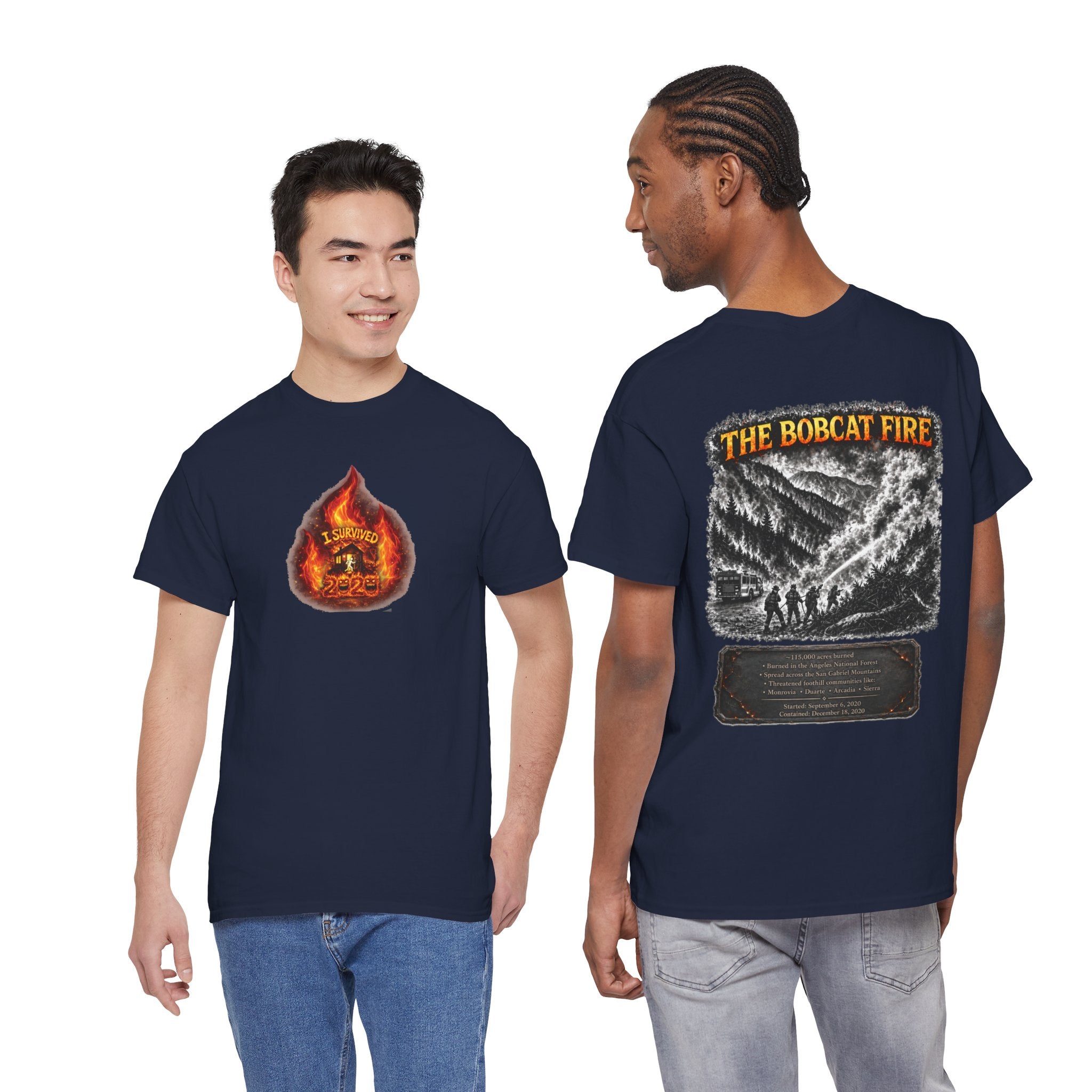 I Survived 2020 — WILDFIRES S2:E2: Director's Cut "The Bobcat Fire" Memorial Unisex Heavy Cotton Tee