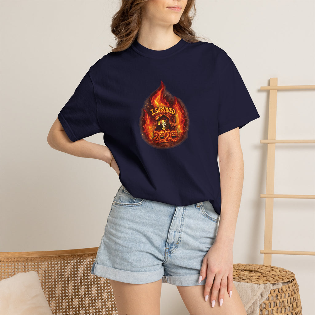 I Survived 2020 — WILDFIRES S2:E4: Director's Cut "Western U.S. Wildfire Season" Memorial Unisex Garment-Dyed T-shirt