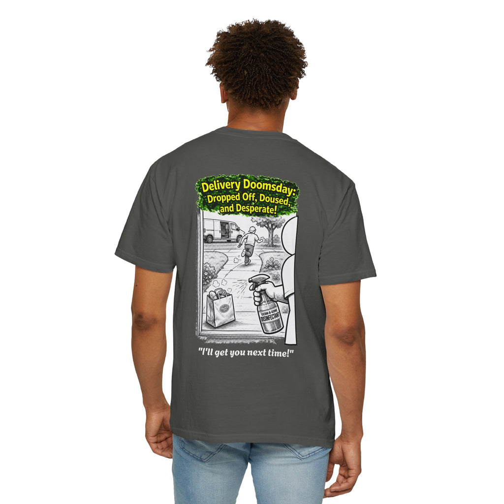 I Survived 2020 — PANDEMIC S1:E5: Director's Cut "Delivery Doomsday" Unisex Garment-Dyed T-shirt