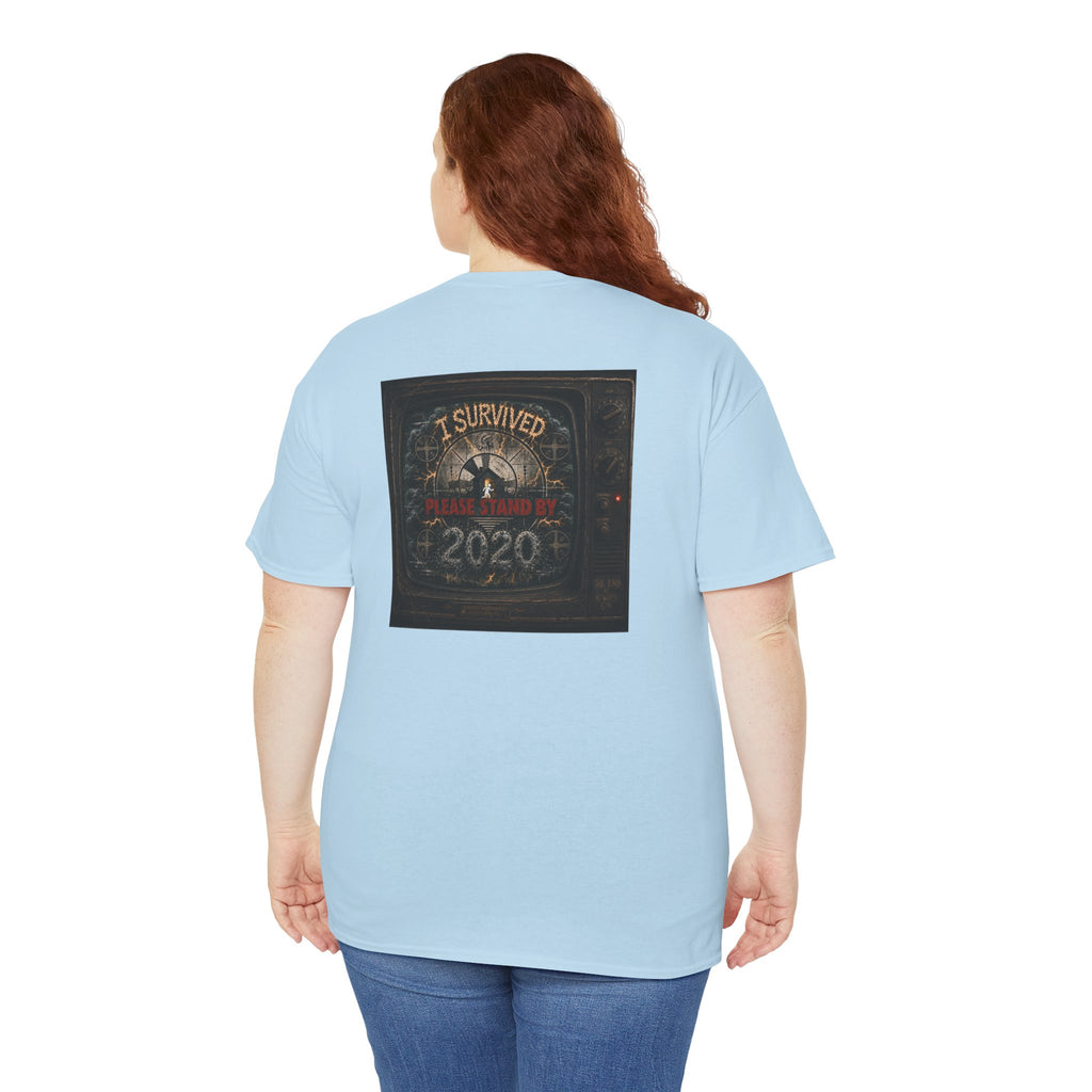I Survived 2020 — "Please Stand By" Test Pattern Tee Summer Premier Unisex Heavy Cotton Tee