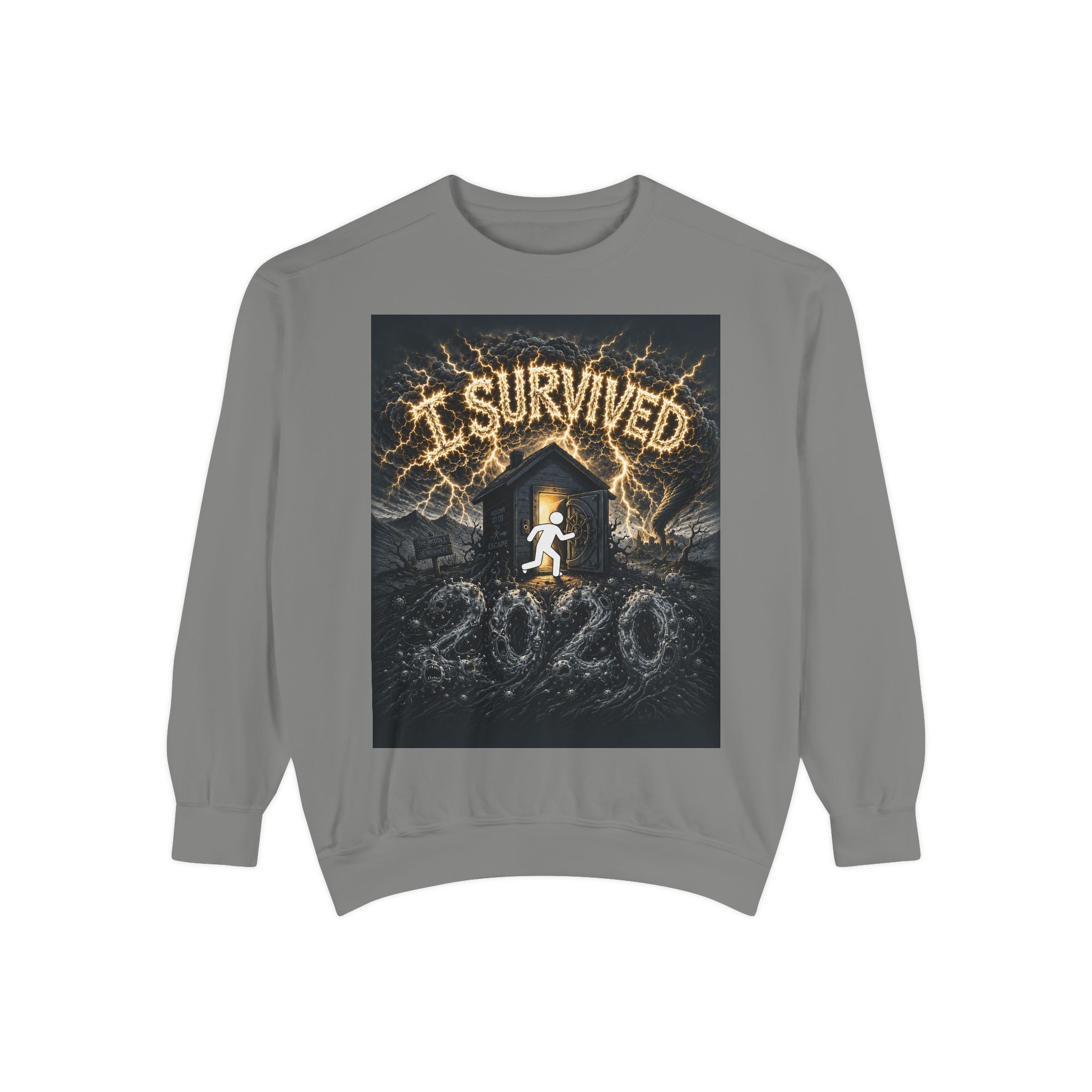 I Survived 2020 — Original Design Teaser Sweatshirt | Season 1 Premiere Drop Unisex Garment-Dyed Sweatshirt
