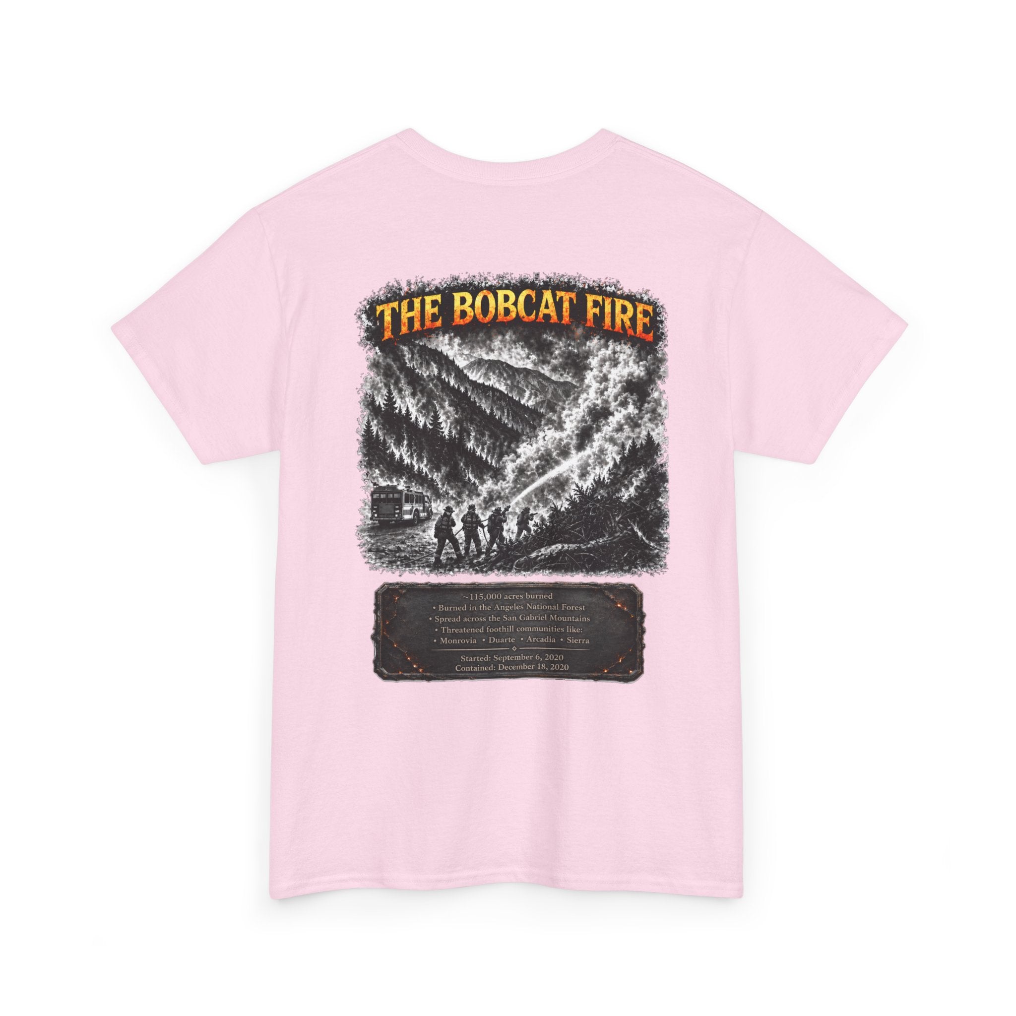 I Survived 2020 — Director's Cut S2:E2 "The Bobcat Fire" | Wildfire Edition Memorial Unisex Heavy Cotton Tee