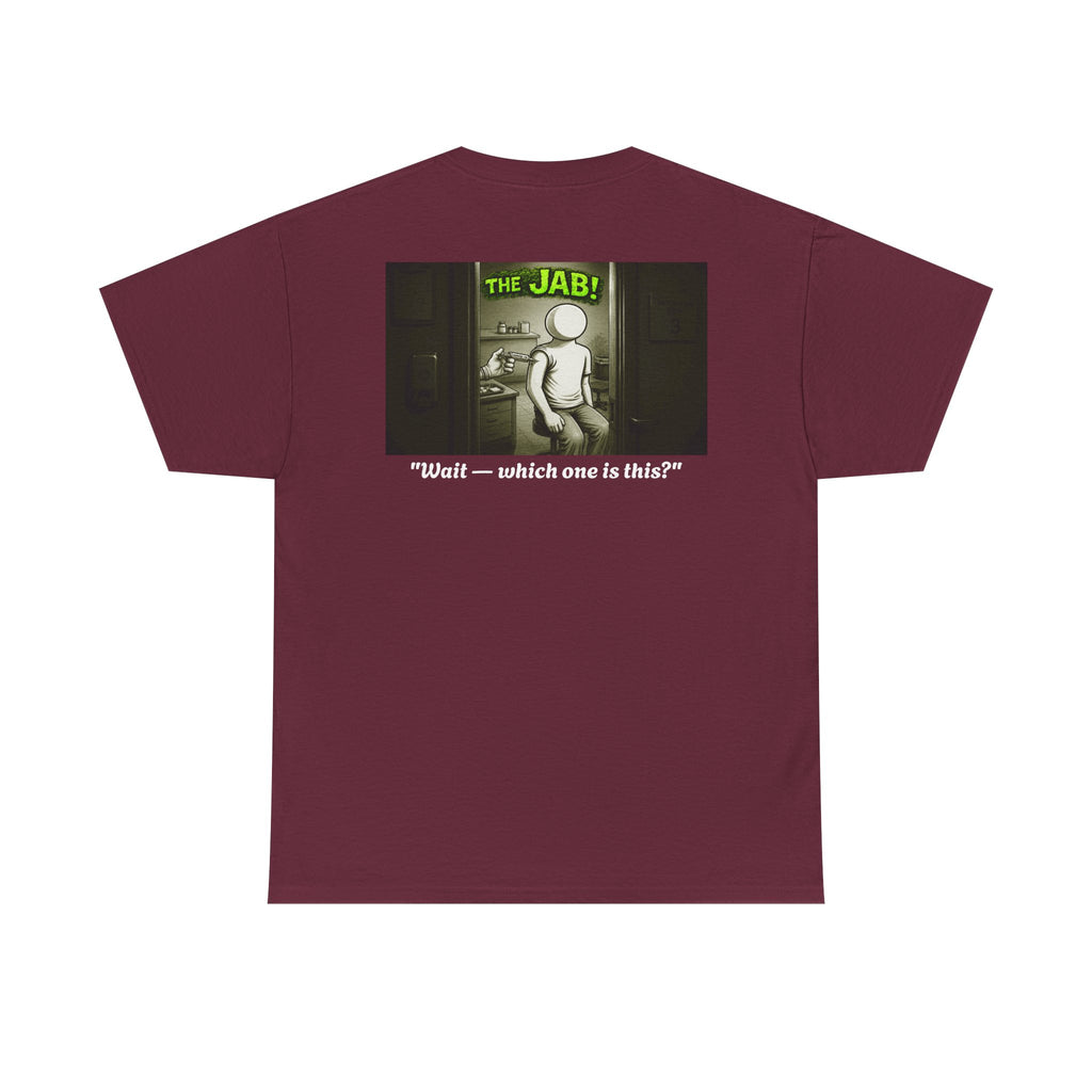 I Survived 2020 — PANDEMIC S1:E3: Director's Cut "The Jab!" Unisex Heavy Cotton Tee