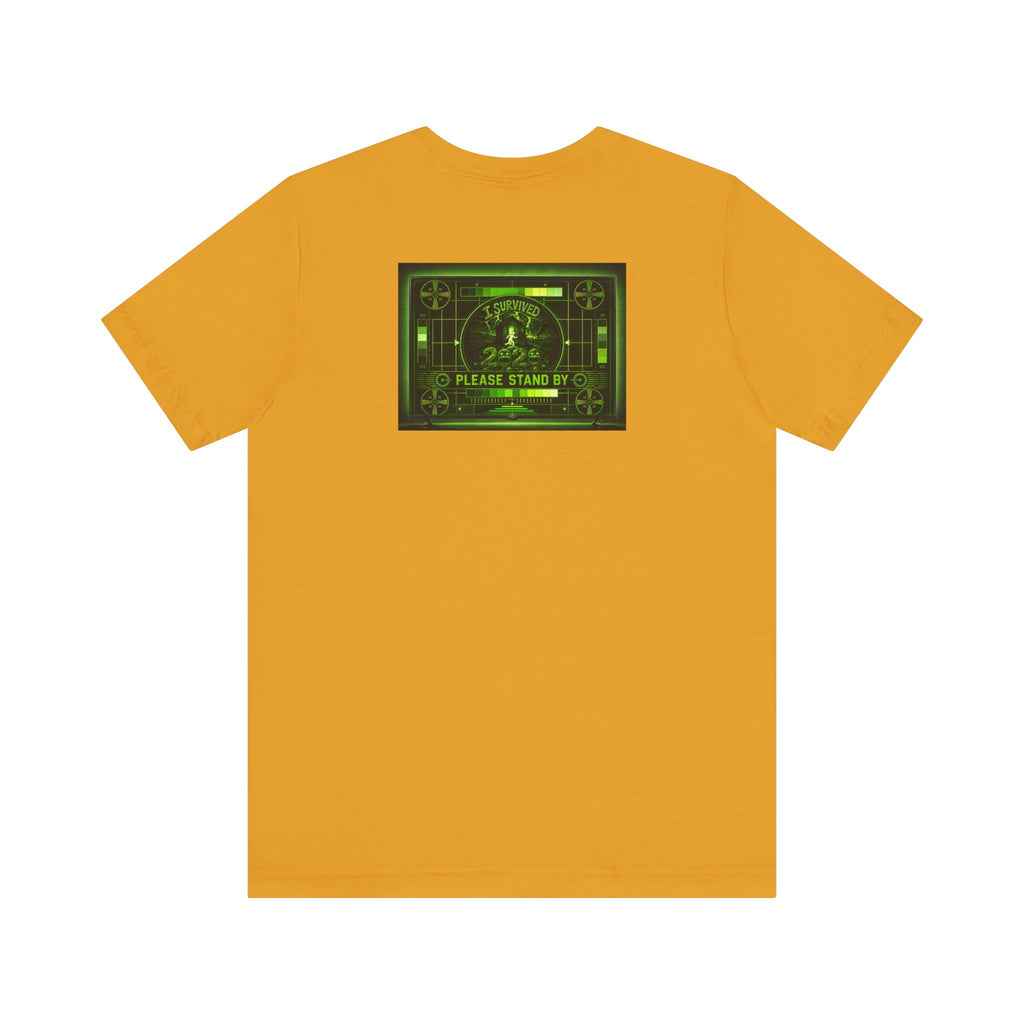 I Survived 2020 — "Please Stand By" Test Pattern Toxic Signal Tee Summer Premiere Unisex Jersey Short Sleeve Tee