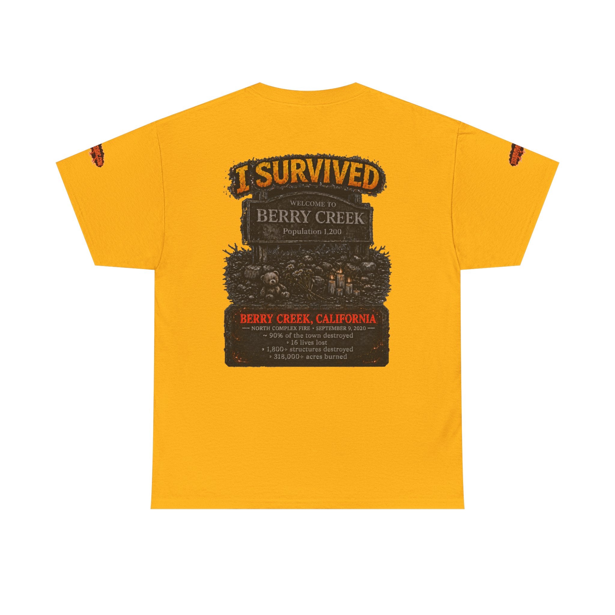 I Survived 2020 — WILDFIRES S2:E1: Special Edition "Berry Creek" Memorial Unisex Heavy Cotton Tee