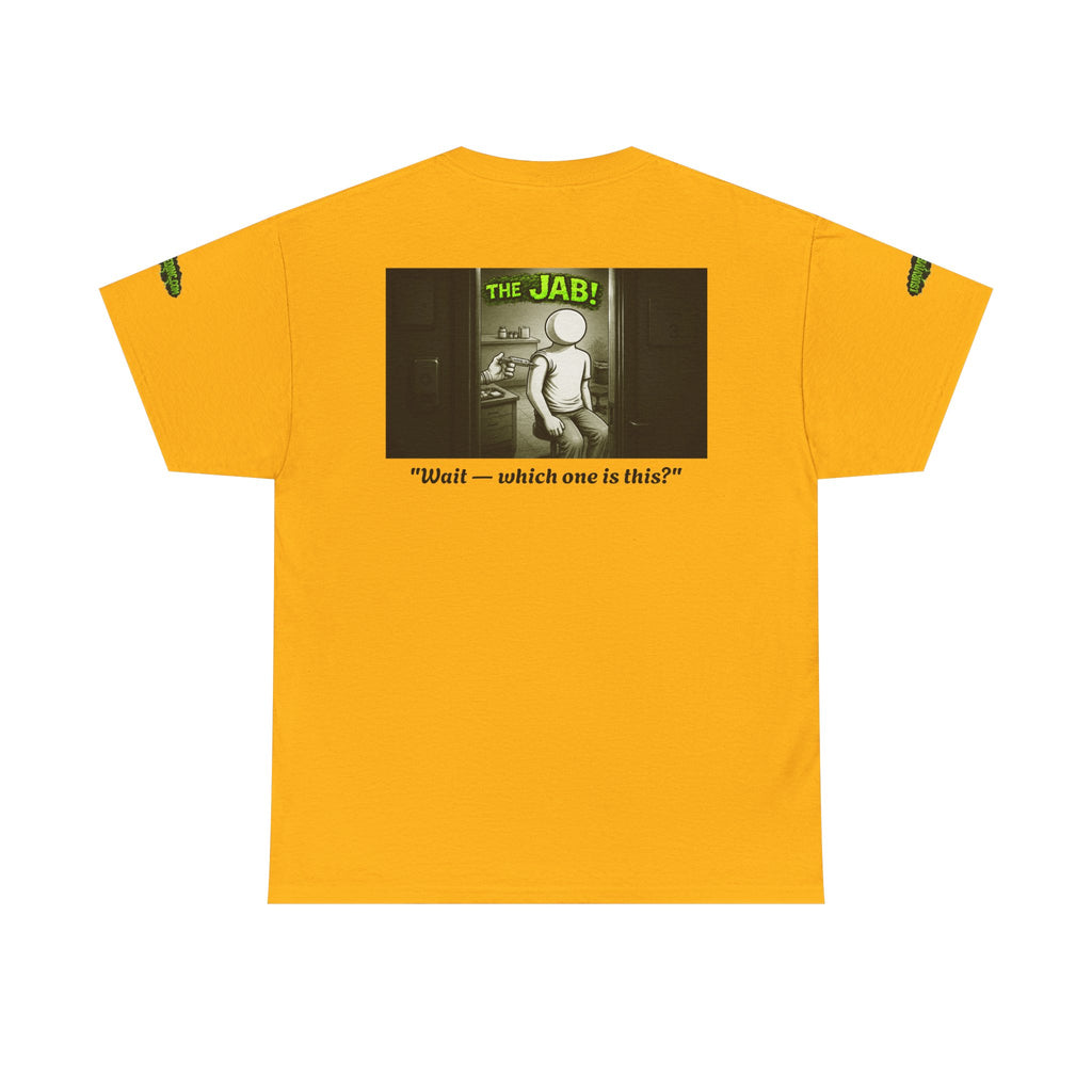 I Survived 2020 — PANDEMIC S1:E3: Director's Cut Special Edition "The Jab!" Unisex Heavy Cotton Tee