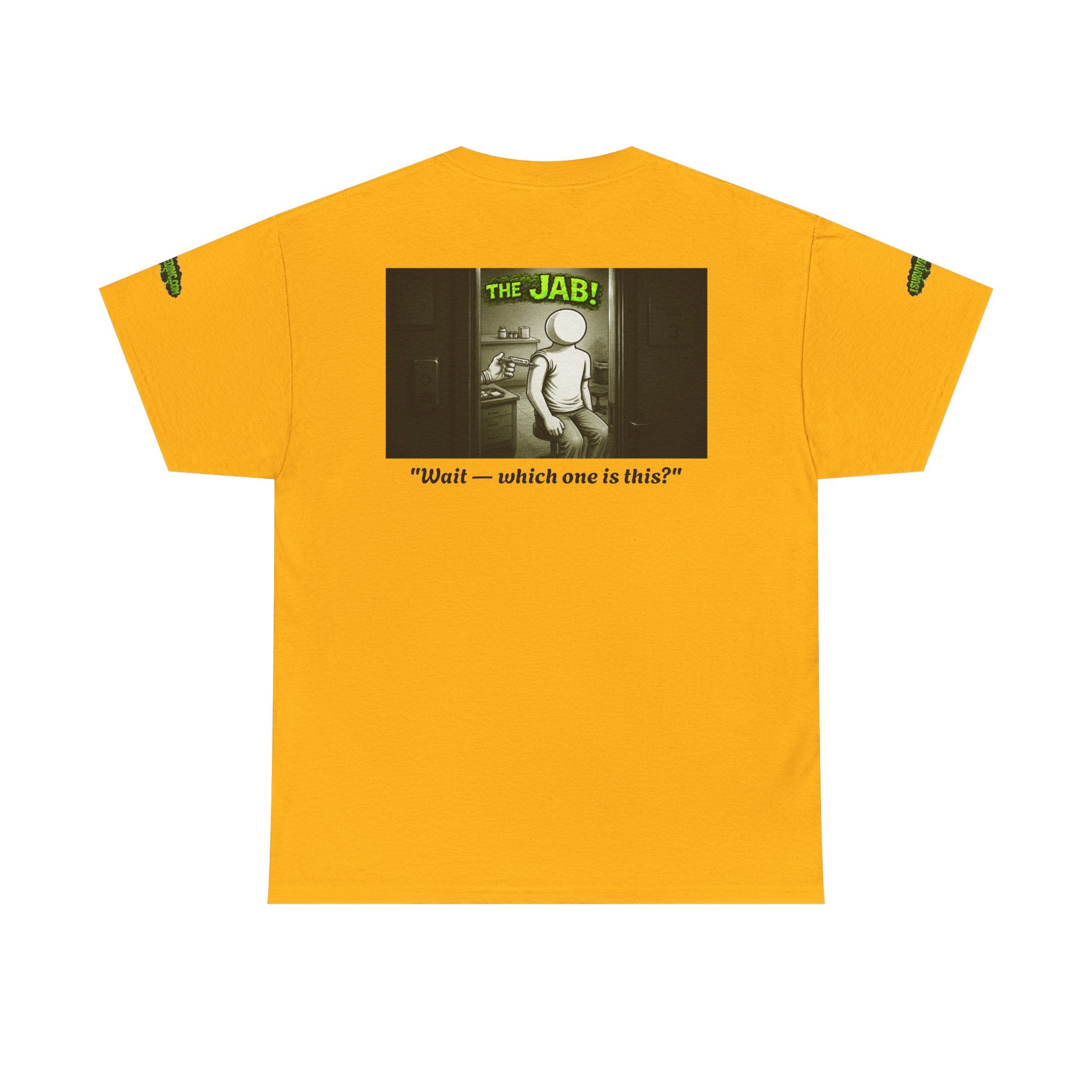 I Survived 2020 — PANDEMIC S1:E3: Director's Cut Special Edition "The Jab!" Unisex Heavy Cotton Tee
