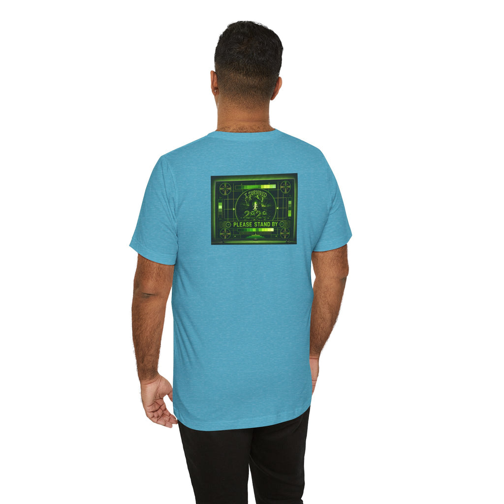 I Survived 2020 — "Please Stand By" Test Pattern Toxic Signal Tee Summer Premiere Unisex Jersey Short Sleeve Tee