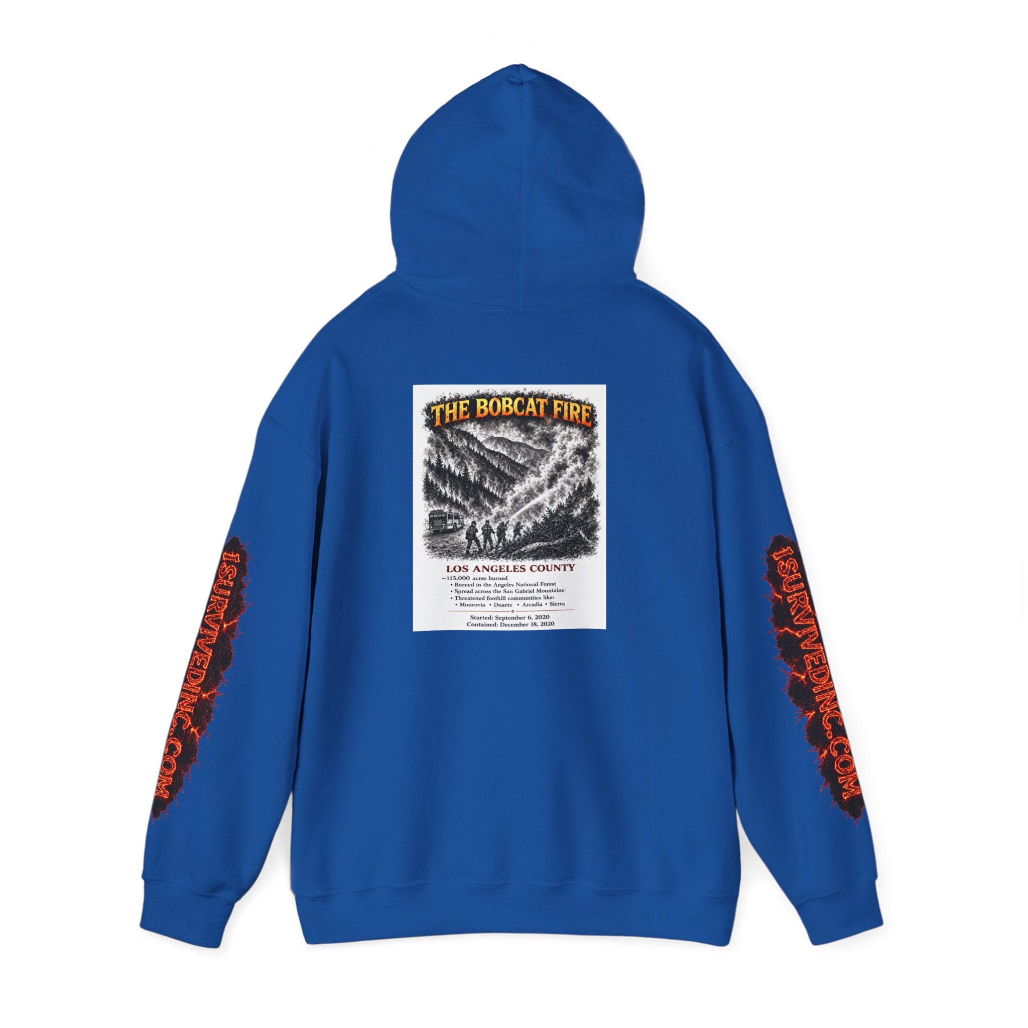I Survived 2020 — S2:E2 "The Bobcat Fire" | Wildfire Edition Memorial Hoodie Sweatshirt