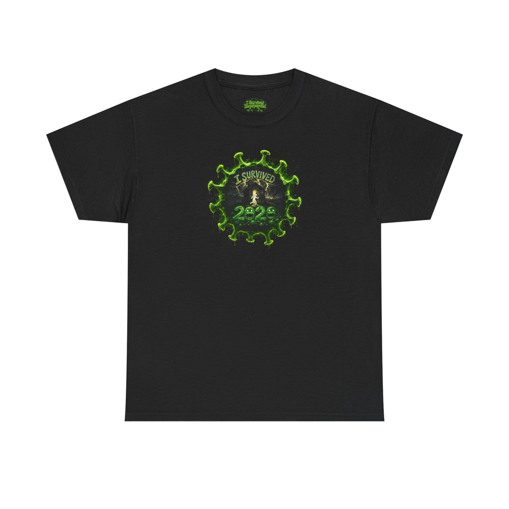 I Survived 2020 — PANDEMIC S1:E2: Director's Cut "The Coming of COVID" Unisex Heavy Cotton Tee