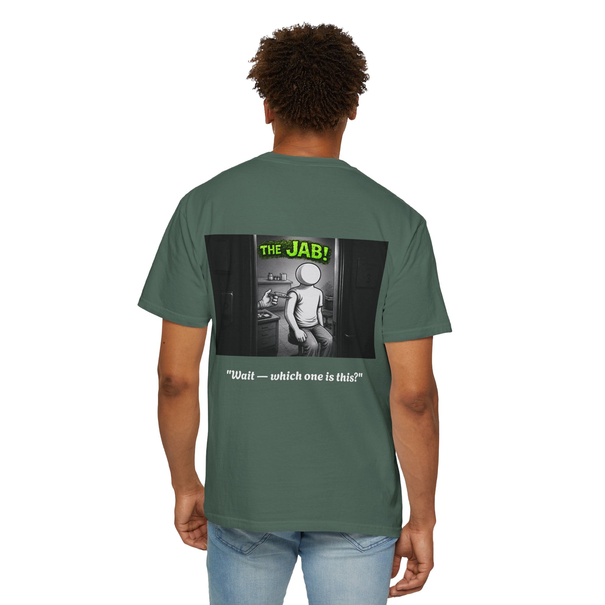 I Survived 2020 — S1:E3 "The Jab!" | Pandemic Edition Unisex Garment-Dyed T-shirt