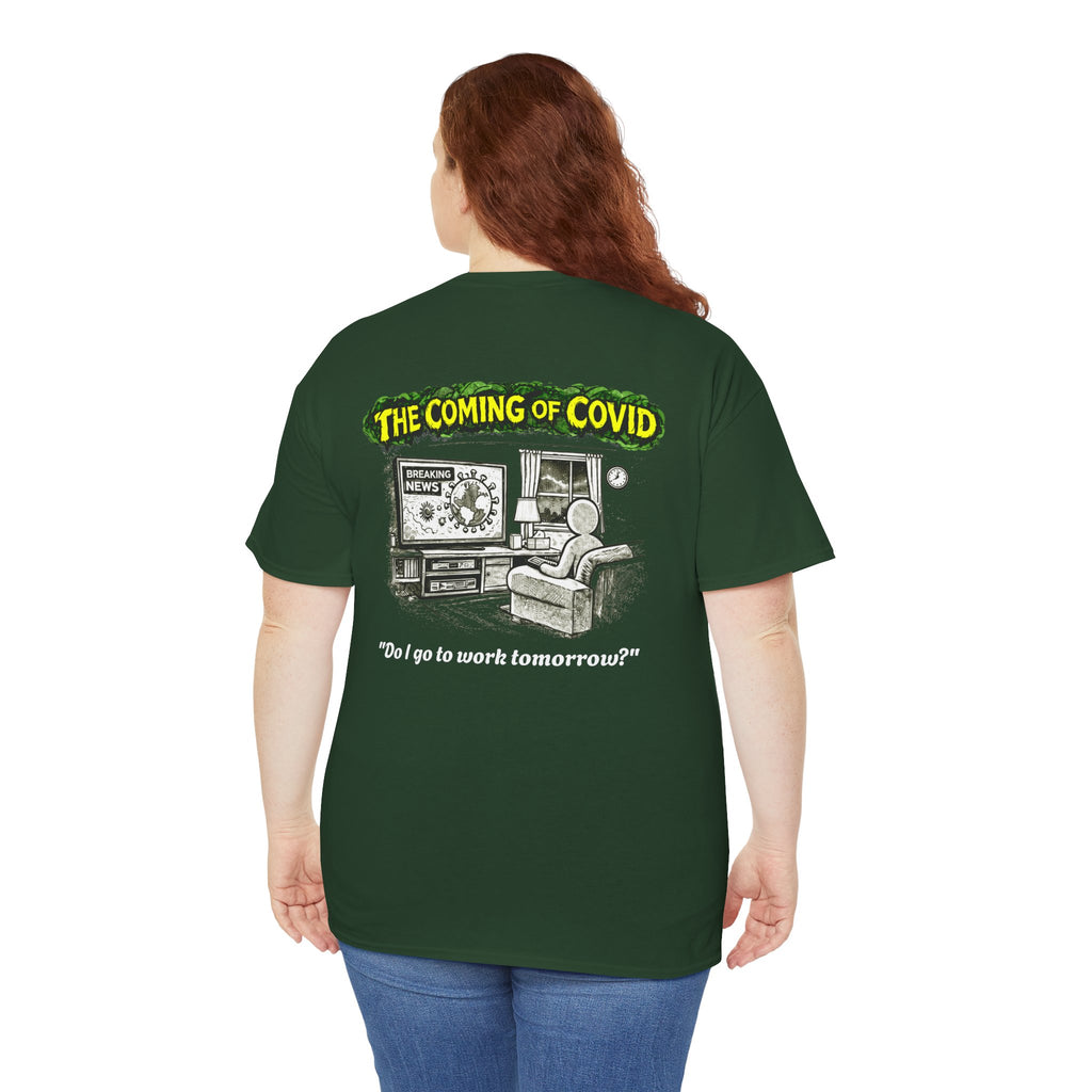 I Survived 2020 — PANDEMIC S1:E2: Director's Cut "The Coming of COVID" Unisex Heavy Cotton Tee