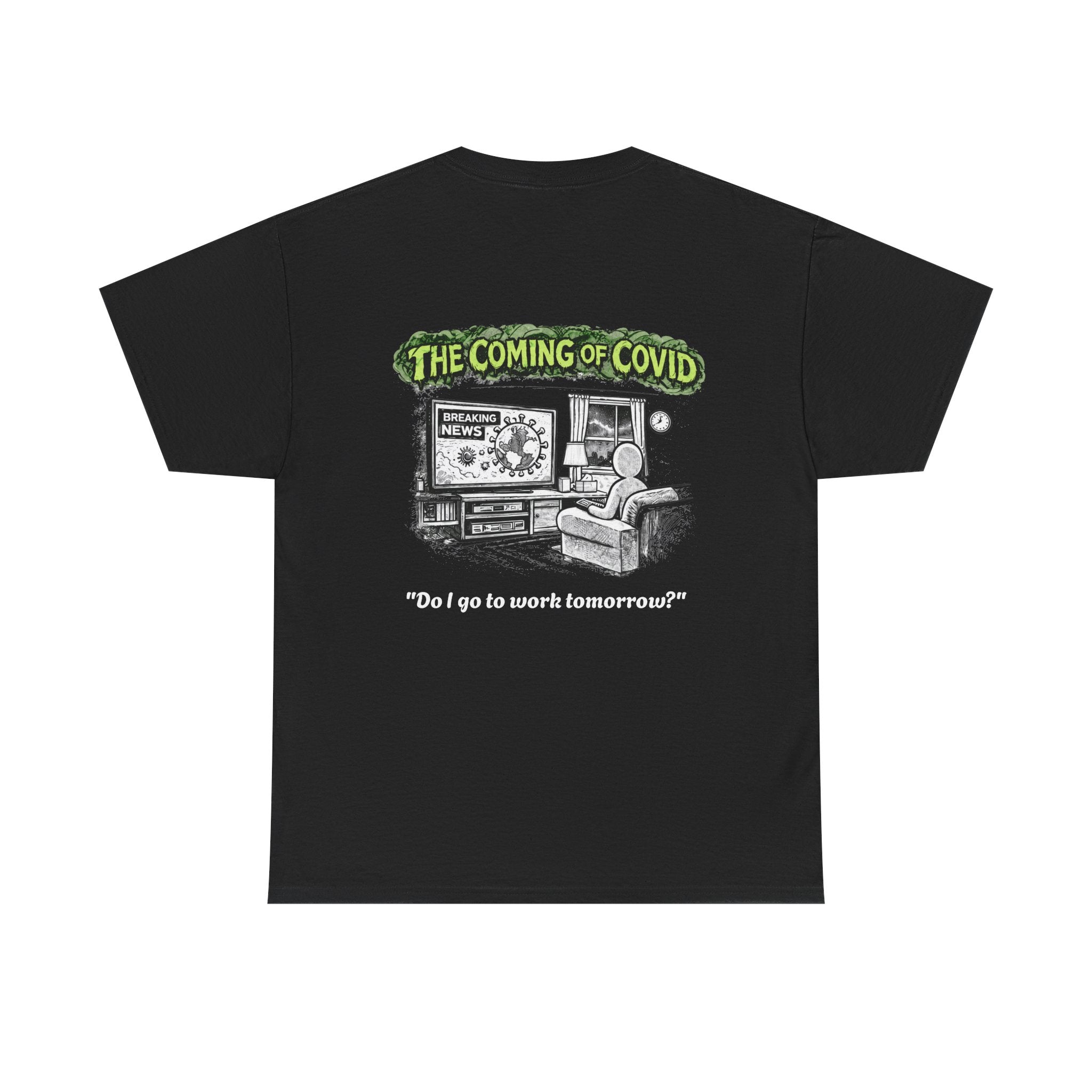I Survived 2020 — S1:E2 "The Coming of COVID" | Pandemic Edition Unisex Heavy Cotton Tee