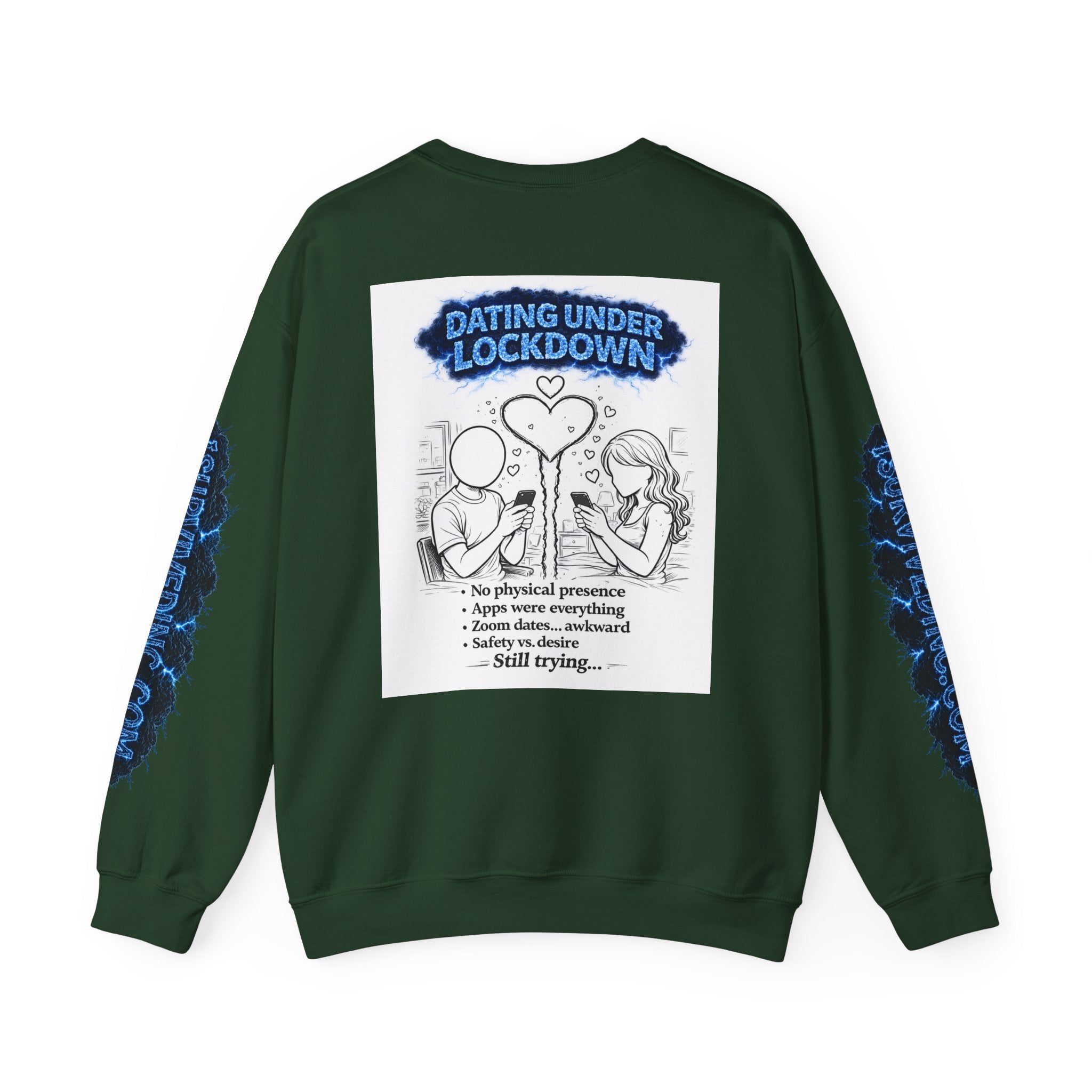 I Survived 2020 — S3:E2 "Dating Under Lockdown" | Lockdown Edition Documentary Unisex Heavy Blend™ Crewneck Sweatshirt