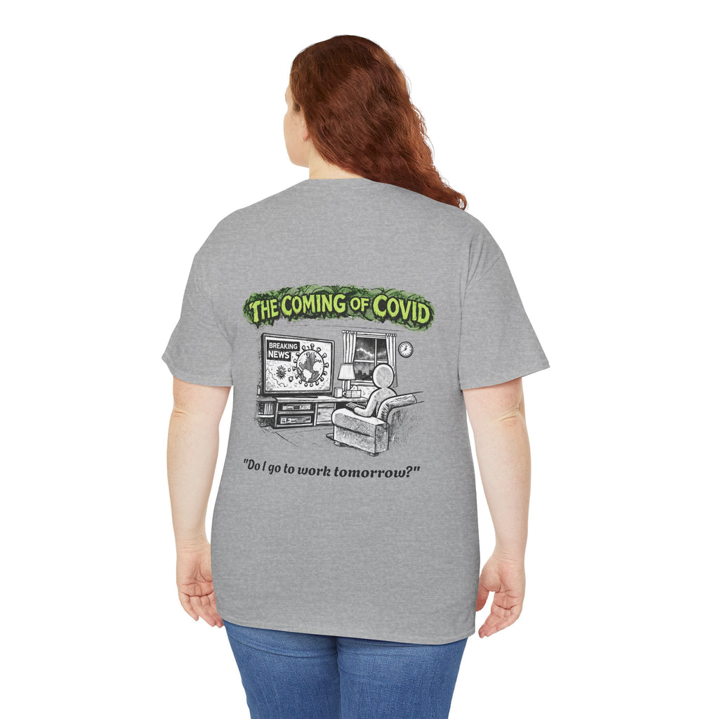I Survived 2020 — S1:E2 "The Coming of COVID" | Pandemic Edition Unisex Heavy Cotton Tee