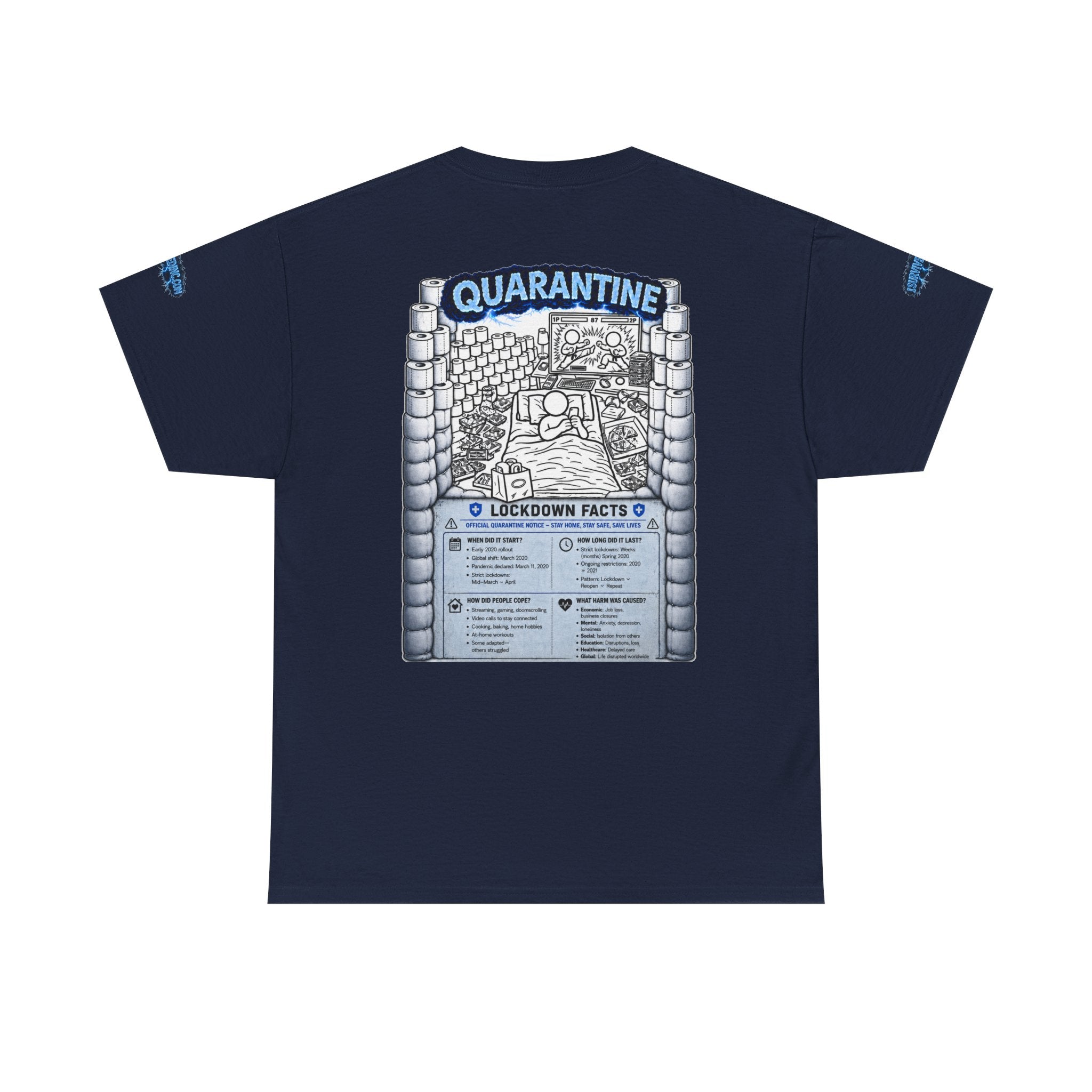 I Survived 2020 — LOCKDOWN S3:E1: Director's Cut Special Edition "Quarantine" Unisex Heavy Cotton Tee