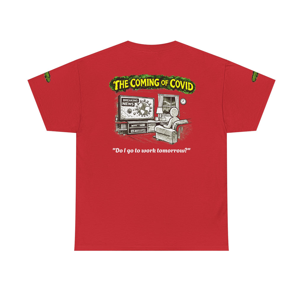 I Survived 2020 — PANDEMIC S1:E2: Special Edition "The Coming of COVID" Unisex Heavy Cotton Tee