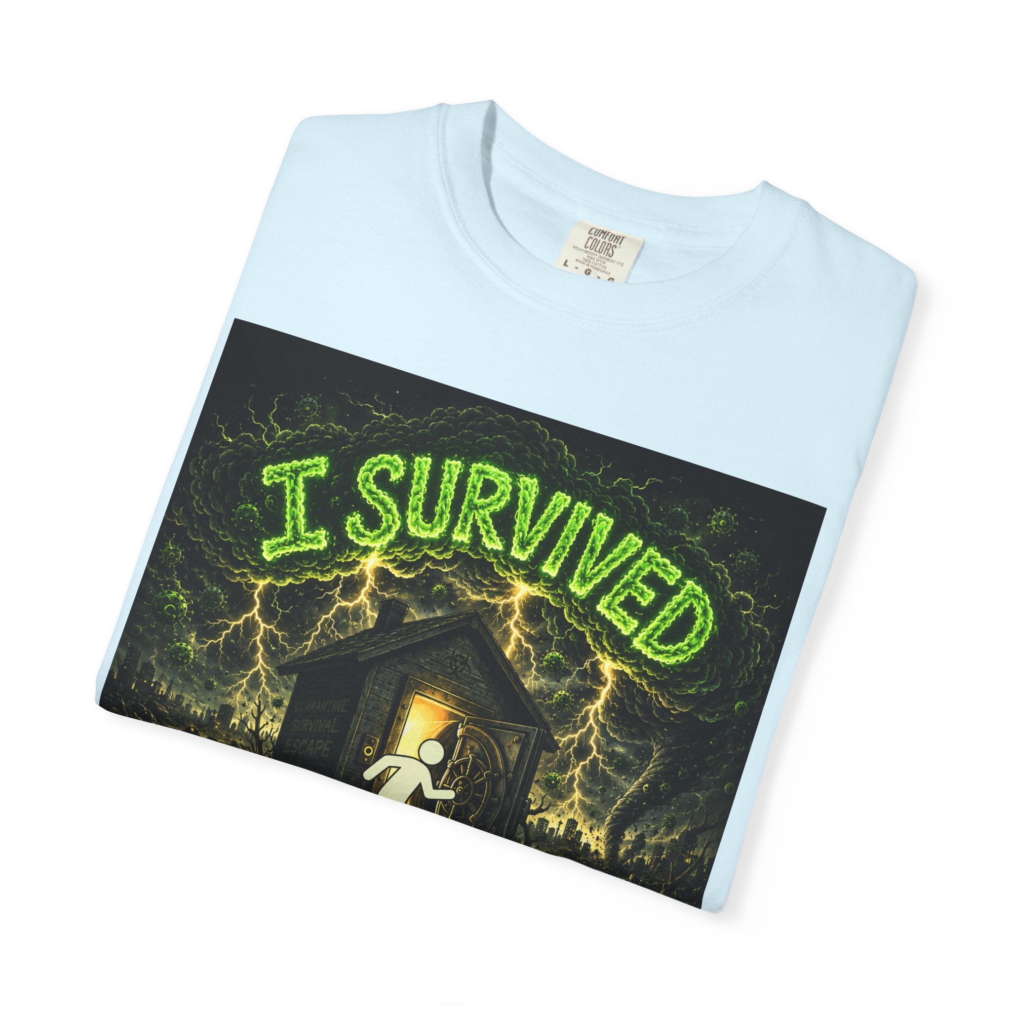 I Survived 2020 — S1:E3 "The Jab!" | Pandemic Edition Unisex Garment-Dyed T-shirt
