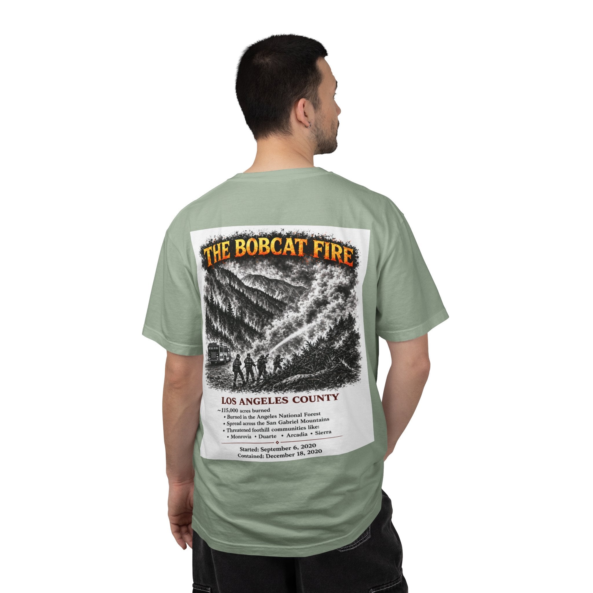 I Survived 2020 — S2:E2 "The Bobcat Fire" | Wildfire Edition Memorial Unisex Garment-Dyed T-shirt