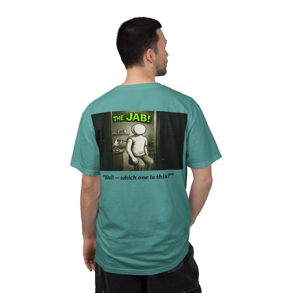 I Survived 2020 — PANDEMIC S1:E3: Director's Cut "The Jab!" Unisex Garment-Dyed T-shirt